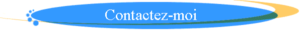 Contactez-moi